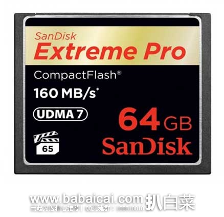 SanDisk Extreme PRO 64GB 至尊超极速 CF存储卡  160MB/S 原价$129.99，现6.9折售价$90.89，新低