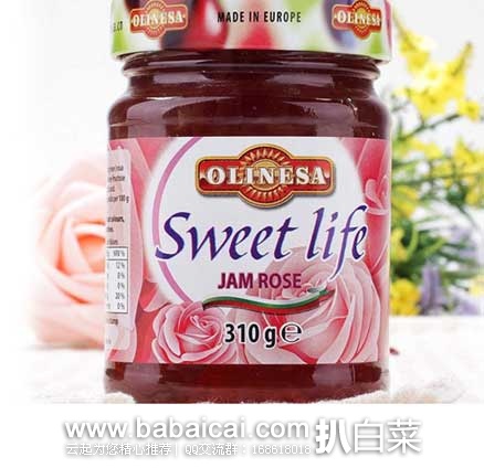 保加利亚进口,Olinesa 欧利美食 玫瑰果酱 310g 顺丰优选:保加利亚进口,Olinesa 欧利美食 玫瑰果酱 310g 现售价¥16.9
