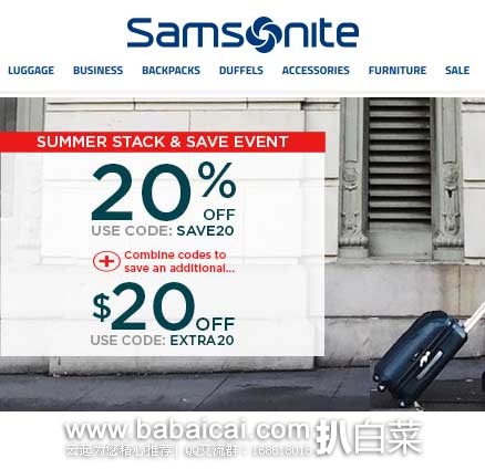 Samsonite美国官网：精选行李箱包促销， 额外8折+$20优惠码，满$99免运费！