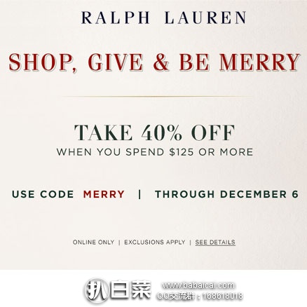 Ralph Lauren拉夫劳伦：精选男女儿童服饰鞋包低至4折， 可叠加满$125额外6折，全场免运费！