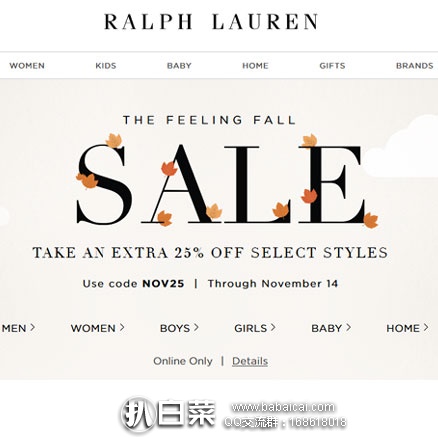 Ralph Lauren拉夫劳伦：双十一促销，精选服饰鞋包等无门槛额外7.5折，无门槛包邮！